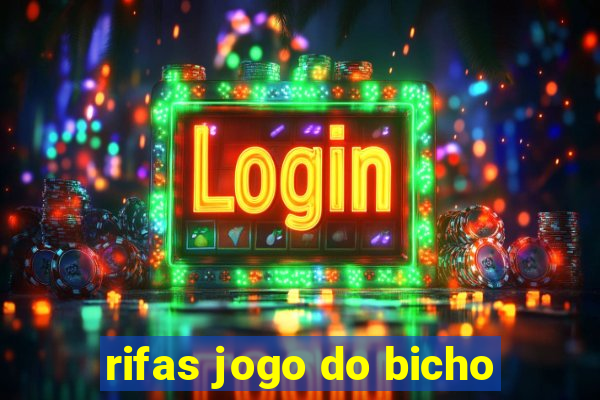 rifas jogo do bicho